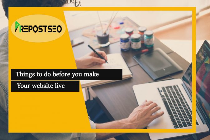 Things to do before you make your website live.